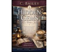 Hidden Gems: from a Writer's Journal