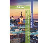 Hidden Gems of Estonia a Traveler's Guide to Panache: Estonia with Panache: Stylish Guide to Hidden Gems