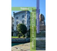 Hidden Gems of Trieste: Panache Trieste
