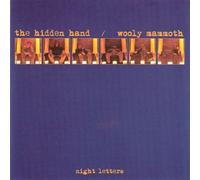 Hidden Hand/Wooly Mammoth - Night Letters (2 CD)