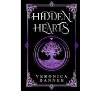Hidden Hearts: Book Two - YA Romantasy Series | Forbidden Love
