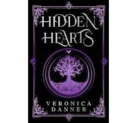 Hidden Hearts: Book Two - YA Romantasy Series | Forbidden Love