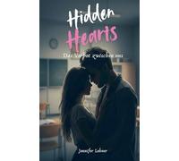 Hidden Hearts: Das Verbot zwischen uns: 1