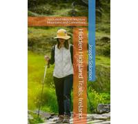 Hidden Highland Trails, Ireland: Secluded hikes in Wicklow Mountains and Connemara