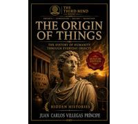 Hidden Histories Collection Signature Edition: The Hidden History of Everyday Objects: 1
