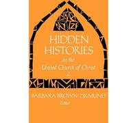 Hidden Histories in the United Church of Christ 2 (Tascabile)