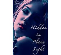 Hidden in Plain Sight: 1