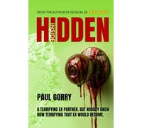 Hidden Inside: A Gripping Psychological Thriller About Coercion, Trust and Terrifying Secrets.