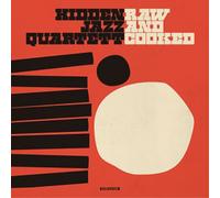 Hidden Jazz Quartett Raw and Cooked (CD) Album