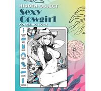 Hidden Object Sexy CowGirl Coloring Book: A Western-Themed Search-and-Color Experience