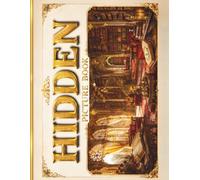 Hidden Picture Book for Adults: A Relaxing Hidden-Object Challenge Featuring 558 Objects Spread Across 26 Full-Color Royal Palace Scenes to Sharpen Focus, Reduce Stress, and Have Fun