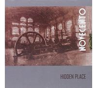 Hidden Place - Novecento