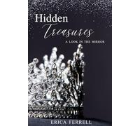 Hidden Treasures: A Look in the Mirror