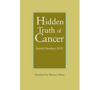 Hidden Truth of Cancer