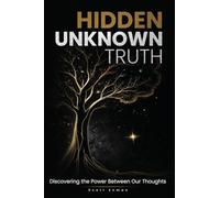 Hidden Unknown Truth