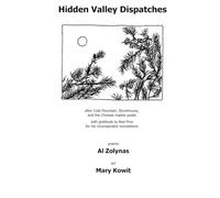 Hidden Valley Dispatches: after Cold Mountain, Stonehouse, and the Chinese master poets