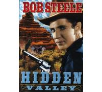Hidden Valley (DVD) Bob Steele Robert N. Bradbury