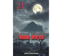 Hidden Worlds