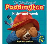 Hide-and-Seek: A lift-the-flap book (Adventures of Paddington The)
