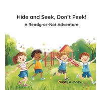 Hide and Seek, Don't Peek!: A Ready-or-Not Adventure: 3