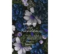 Hide or love. The forbidden