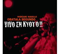 HIDEAKI NAKAJI OBATALA SEGUNDO - VIVO EN KYOTO!!