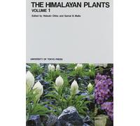 Hideaki Ohba Samal B. Malla The Himalayan Plants - Volume 1 (Copertina rigida)