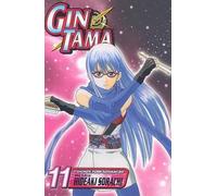 Hideaki Sorachi Gin Tama, Vol. 11 (Tascabile)