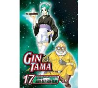 Hideaki Sorachi Gin Tama, Vol. 17 (Tascabile)