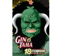 Hideaki Sorachi Gin Tama, Vol. 18 (Tascabile)