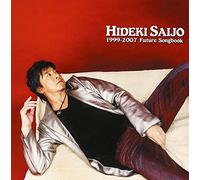 HIDEKI SAIJO - Hideki Saijo - Future Songbook 1999-2007 (2CDS) [Japan LTD SHM-CD] UPCH-29133