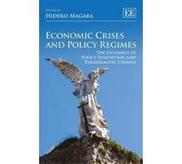 Hideko Magara Economic Crises and Policy Regimes (Copertina rigida)