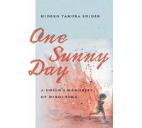Hideko Tamura Snider One Sunny Day (Tascabile)