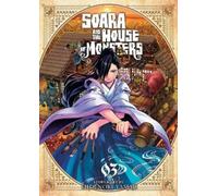 Hidenori Yamaji Soara and the House of Monsters Vol. 3 (Tascabile)