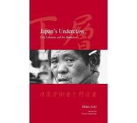 Hideo Aoki Japan's Underclass (Tascabile) Japanese Society Series