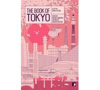 Hideo Furukawa Nao-Cola Yamazaki Mitsuyo Kakuta Tosh The Book of Tok (Tascabile)