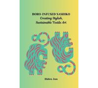 Hideo Jun Boro-Infused Sashiko (Tascabile)