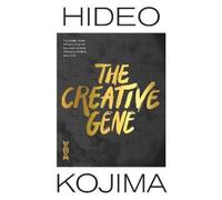 Hideo Kojima Creative Gene (Copertina rigida) Creative Gene
