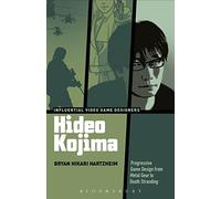 Hideo Kojima: Progressive Game Design from Metal Gear to Death Stranding