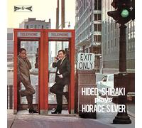 Hideo Shiraki Quintet - Plays Horace Silver