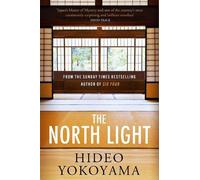 Hideo Yokoyama The North Light (Copertina rigida)