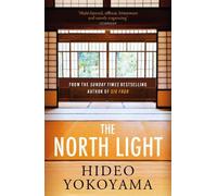Hideo Yokoyama The North Light (Tascabile)