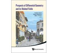 Hideya Hashimot Prospects Of Differential Geometry And Its Re (Copertina rigida)