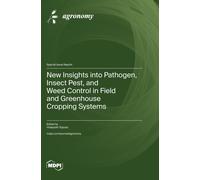 Hideyoshi Toyod New Insights into Pathogen, Insect Pest, and (Copertina rigida)