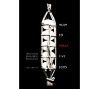 Hideyuki Oka How to Wrap Five Eggs (Tascabile)