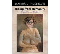 Martha C. Nussbaum Hiding from Humanity (Tascabile)