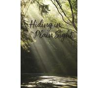 Hiding in Plain Sight