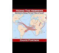 Dante Fortson Hiding The Hebrews (Tascabile)