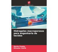 Hidrogeles macroporosos para engenharia de tecidos