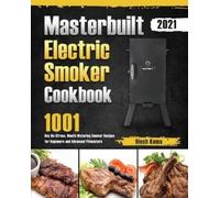 Hiech Kems Masterbuilt Electric Smoker Cookbook 2021 (Tascabile)